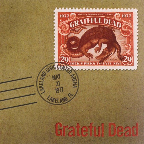 Grateful Dead – Dick’s Picks Vol. 29: Fox Theatre, Atlanta, GA, 05/19/77 & Lakeland Civic Center Arena, Lakeland, FL, 05/21/77 (2009)