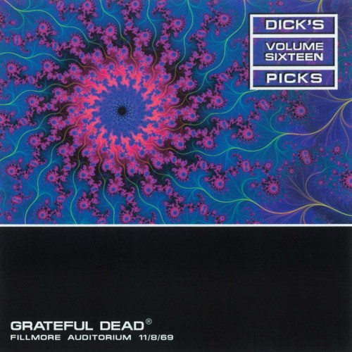 Grateful Dead – Dick’s Picks Vol. 16: Fillmore Auditorium 11/08/69 (2009)
