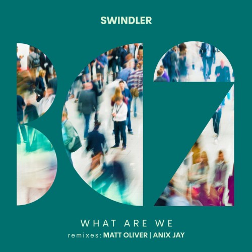Swindler (CA)-What Are We-(BC2457)-16BIT-WEB-FLAC-2024-AFO