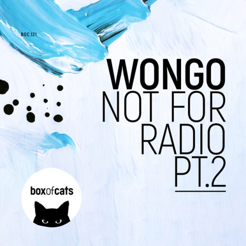Wongo-Not For Radio Pt. 2-16BIT-WEB-FLAC-2021-ROSiN