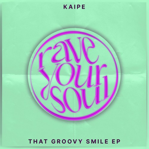 KAIPE-That Groovy Smile-16BIT-WEB-FLAC-2024-ROSiN