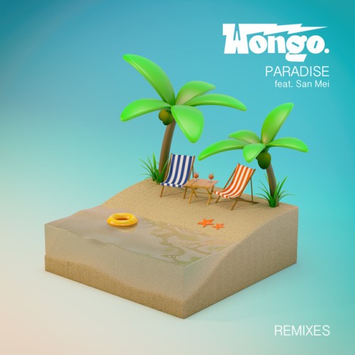 Wongo-Paradise (Feat. San Mei) (Remixes)-16BIT-WEB-FLAC-2017-ROSiN