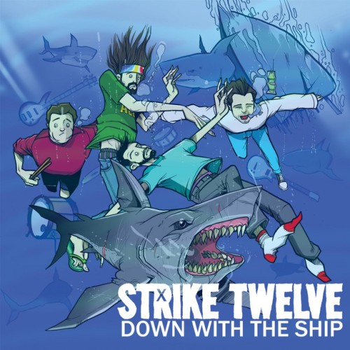 Strike Twelve-Down With The Ship-16BIT-WEB-FLAC-2017-VEXED