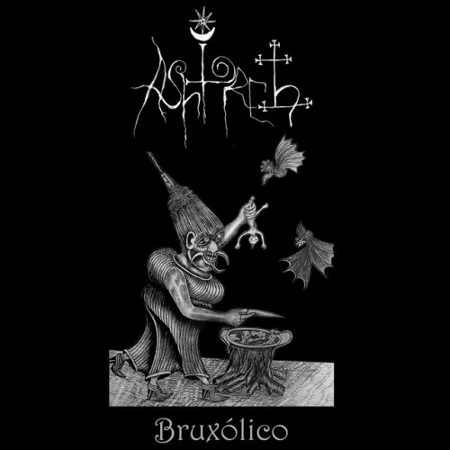Ashtoreth – Bruxólico (2022)