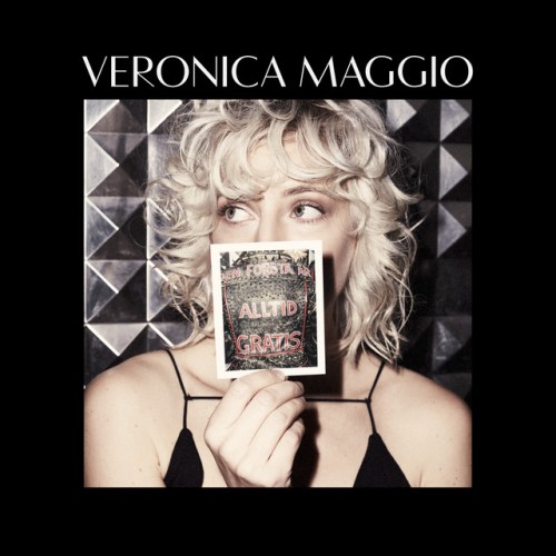 Veronica Maggio-Den Forsta Ar Alltid Gratis-SE-CD-FLAC-2016-ERP