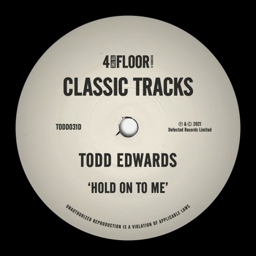 Todd Edwards - Hold On To Me (2004) Download