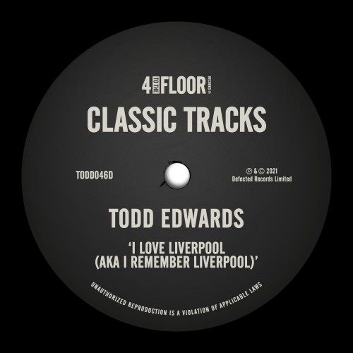 Todd Edwards - I Love Liverpool (aka I Remember Liverpool)-SINGLE (2010) Download