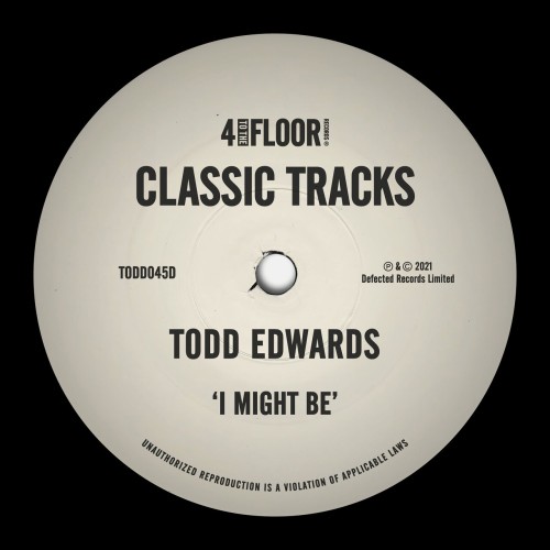 Todd Edwards-I Might Be-SINGLE-16BIT-WEB-FLAC-2010-PWT
