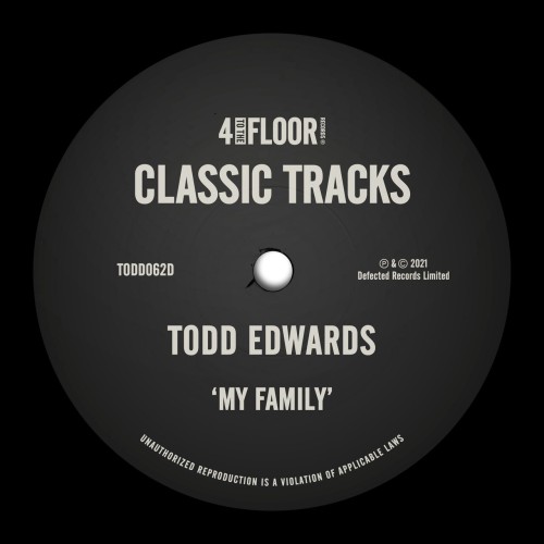 Todd Edwards – My Family-SINGLE (2004)
