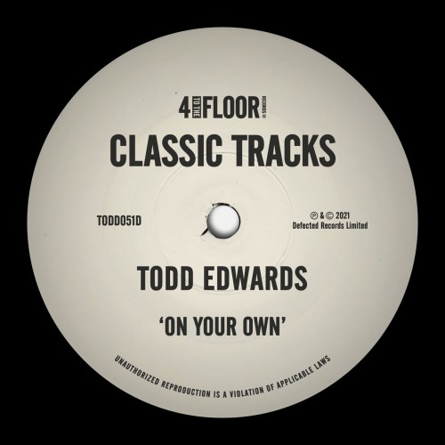 Todd Edwards-On Your Own-16BIT-WEB-FLAC-2007-PWT