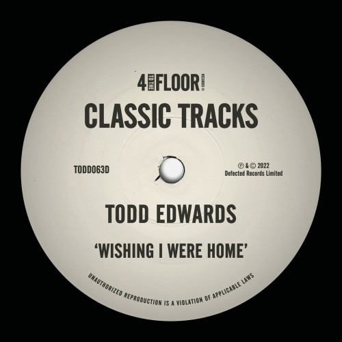 Todd Edwards-Wisihing I Were Home-SINGLE-16BIT-WEB-FLAC-2001-PWT