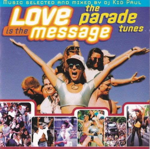 Various Artists – Love Is The Message – The Parade Tunes (1995)
