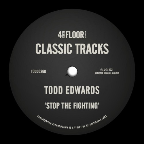 Todd Edwards-Stop The Fighting-16BIT-WEB-FLAC-2003-PWT