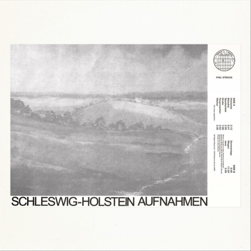 Phil Struck – Schleswig-Holstein Aufnahmen (2020)