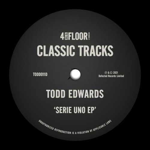 Todd Edwards-Serie Uno EP-16BIT-WEB-FLAC-2000-PWT