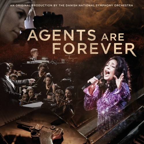 Danish National Symphony Orchestra - Agents Are Forever (2020) Download