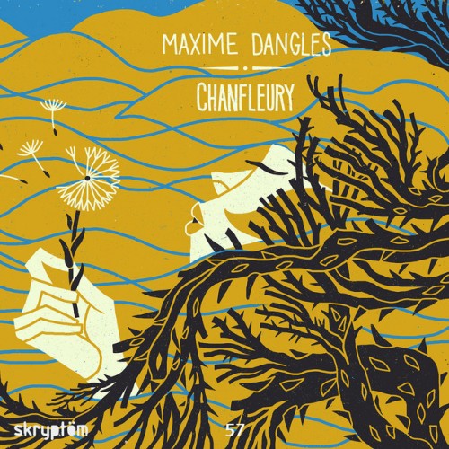 Maxime Dangles-Chanfleury-(SKRPT057)-24BIT-WEB-FLAC-2021-BABAS