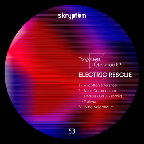 Electric Rescue – Forgotten Tolerance (2021)