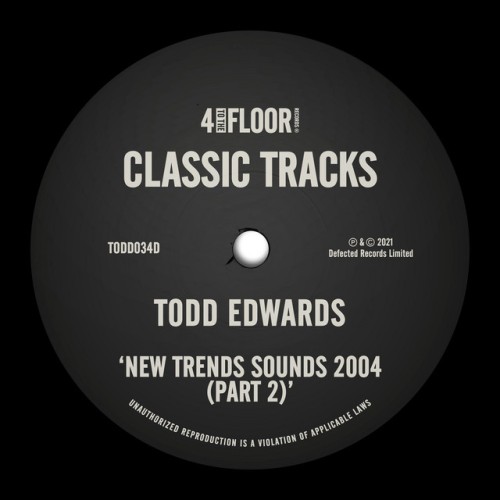 Todd Edwards-New Trend Sounds 2004 Pt. 2-16BIT-WEB-FLAC-2004-PWT
