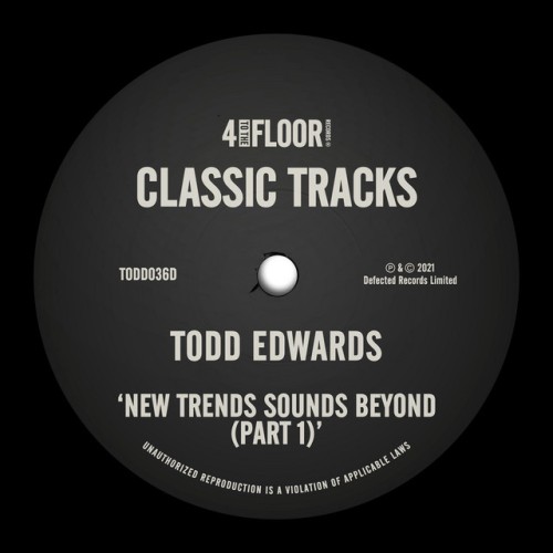 Todd Edwards-New Trends Sounds Beyond Pt. 1-16BIT-WEB-FLAC-2004-PWT