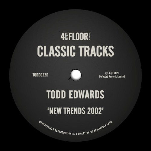 Todd Edwards – New Trends 2002 (2002)