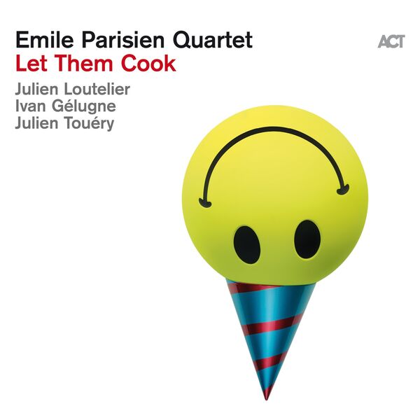 Emile Parisien Quartet - Let Them Cook (2024) [24Bit-88.2kHz] FLAC [PMEDIA] ⭐️