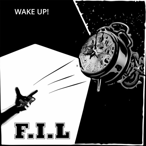 F.I.L – Wake Up! (2019)