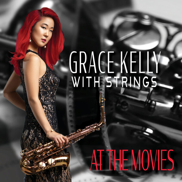 Grace Kelly - At The Movies (2024) [24Bit-96kHz] FLAC [PMEDIA] ⭐️ Download