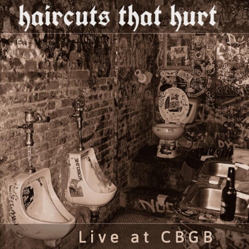 Haircuts That Hurt-Live at CBGB-16BIT-WEB-FLAC-2003-VEXED