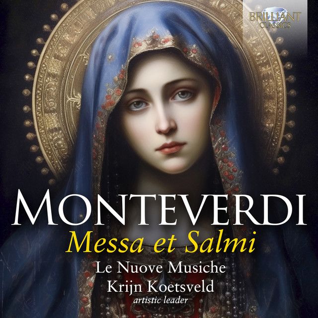 Krijn Koetsveld - Monteverdi Messa et Salmi (2024) [24Bit-96kHz] FLAC [PMEDIA] ⭐️ Download