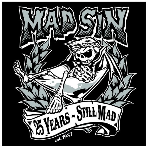 Mad Sin-25 Years-Still Mad-16BIT-WEB-FLAC-2012-VEXED