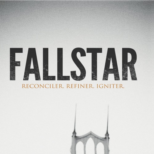 Fallstar - Reconciler. Refiner. Igniter. (2011) Download