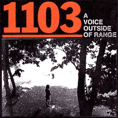 1103 – A Voice Outside Of Range (2022)