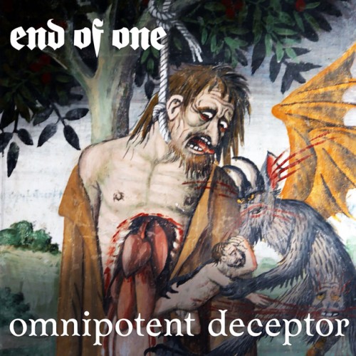 End Of One – Omnipotent Deceptor (2023)