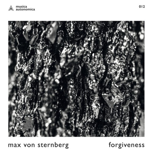 Max von Sternberg – Forgiveness – Ep (2020)