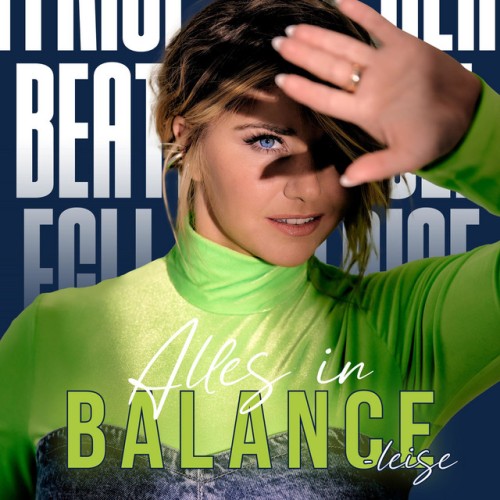 Beatrice Egli – Alles in Balance – Leise (2024)