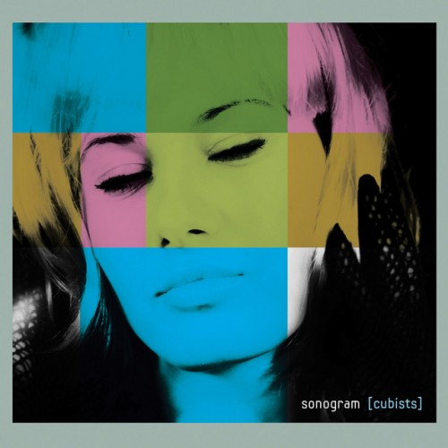 Sonogram – Cubists (2011)