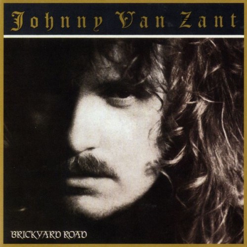 Johnny Van Zandt – Brickyard Road (2005)