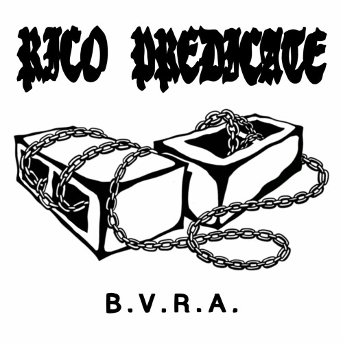Rico Predicate - B.V.R.A. (2024) Download