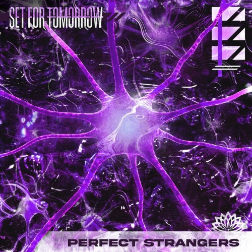 Set For Tomorrow – Perfect Strangers (2023)