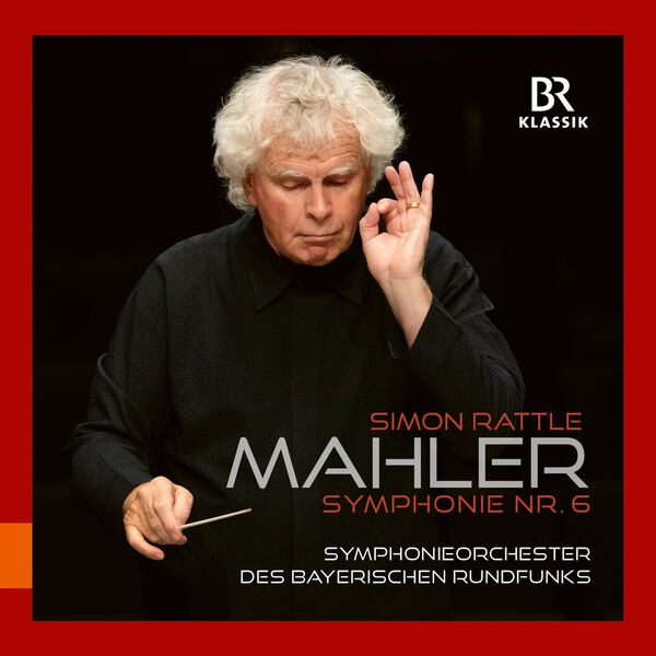 Symphonieorchester Des Bayerischen Rundfunks- Mahler Symphony No. 6 in A Minor Tragic (Live) (2024) [24Bit-96kHz] FLAC [PMEDIA] ⭐️ Download