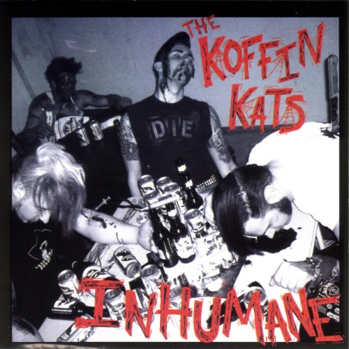 The Koffin Kats – Inhumane (2005)