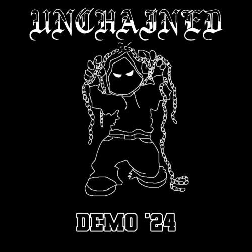Unchained – Demo ’24 (2024)