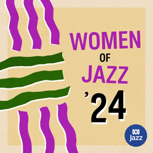 Various Artists – Women of Jazz ’24 (2024) [24Bit-48kHz] FLAC [PMEDIA] ⭐️