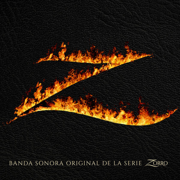 Various Artists - Zorro (Banda Sonora Original de la Serie) (2024) [24Bit-48kHz] FLAC [PMEDIA] ⭐️ Download