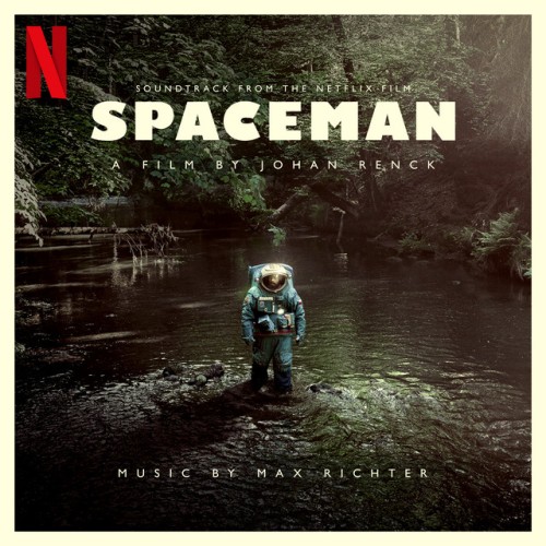 Max Richter – Spaceman (Original Motion Picture Soundtrack) (2024) [16Bit-44.1kHz] FLAC [PMEDIA] ⭐️
