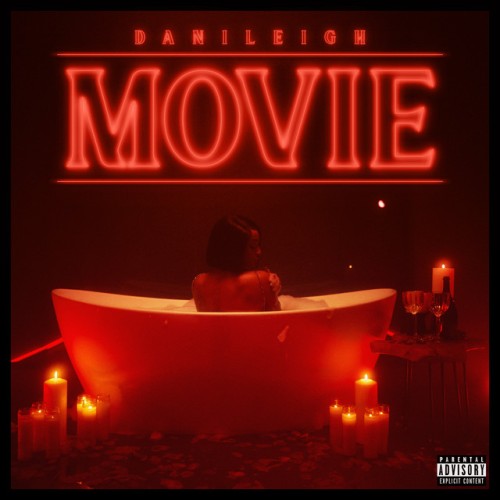 DaniLeigh - Movie (2020) Download