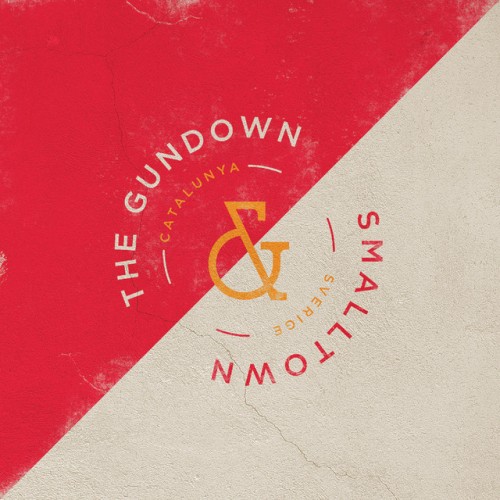 The Gundown – Smalltown / The Gundown (2014)