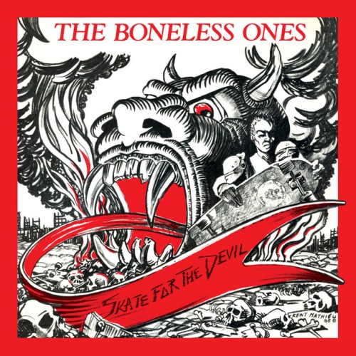 The Boneless Ones – Skate For The Devil (2020)