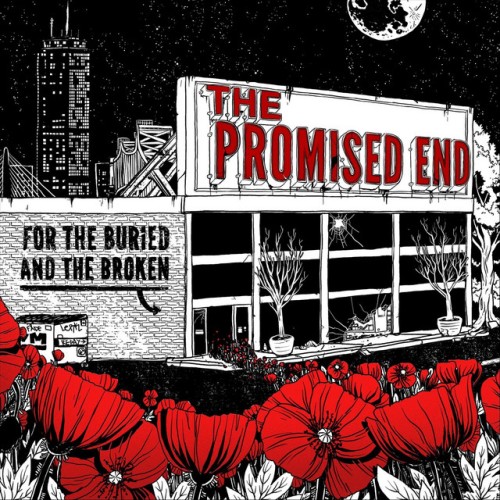 The Promised End – For The Buried And The Broken (2024)